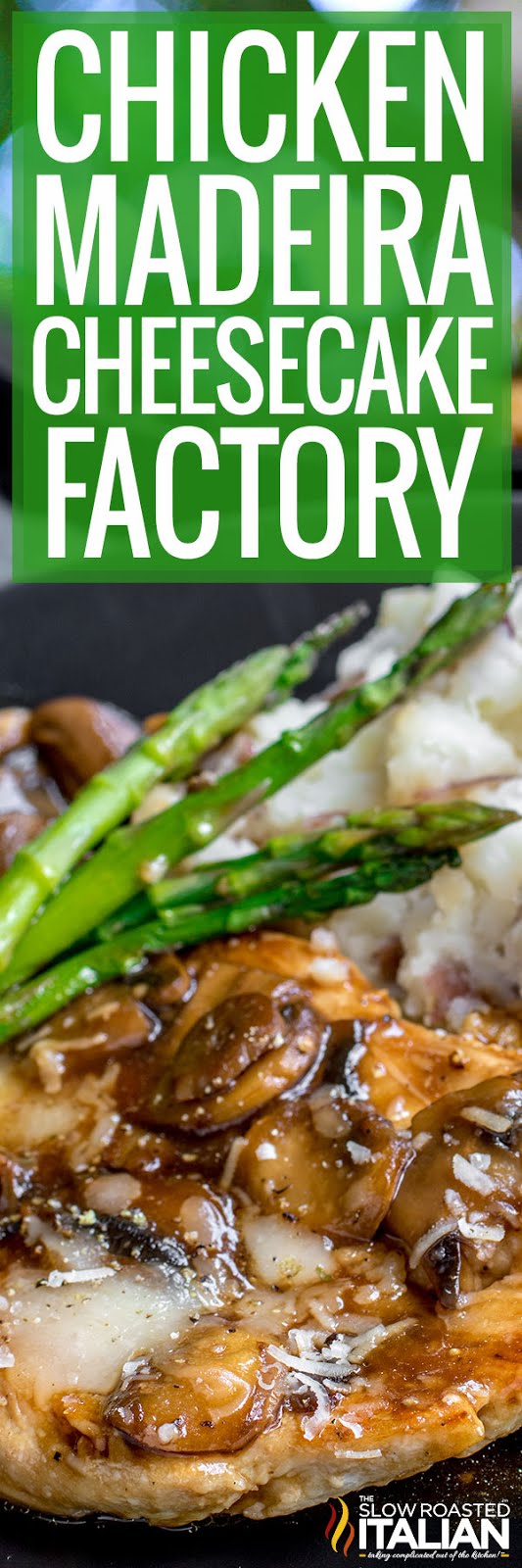 Cheesecake Factory Chicken Madeira