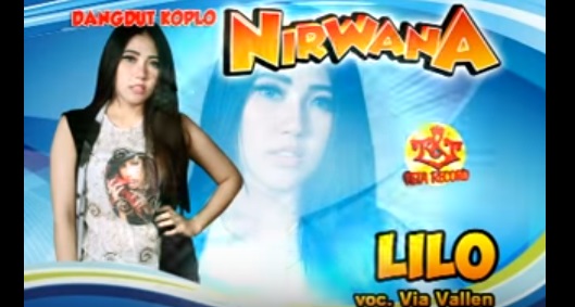 LILO - LAGU VIA VALLEN KOPLO NIRWANA TERBARU LILO - LAGU VIA VALLEN KOPLO NIRWANA TERBARU