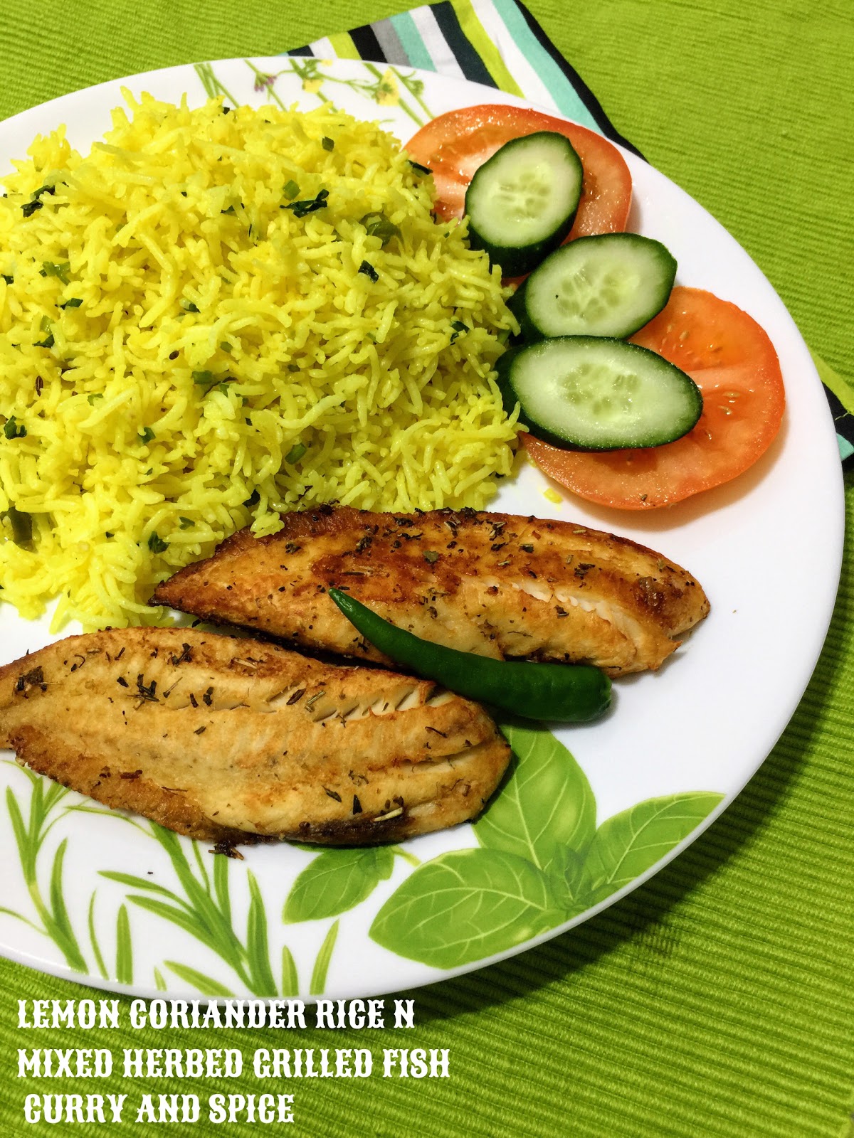 CURRY AND SPICE LEMON CORIANDER RICE N MIXED HERBED GRILLED FISH