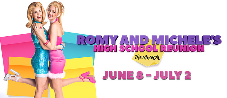 World Premier of Romy and Michele's High School Reunion Coming to Seattle's 5th Avenue Theatre!