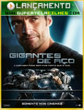 Assistir - Gigantes de Aço