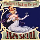 Java Skull: The Devil's Looking For You