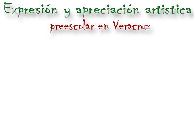 Expresión y apreciación artistica
