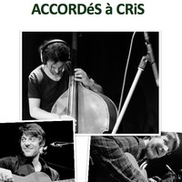 ACCORDéS à CRIS