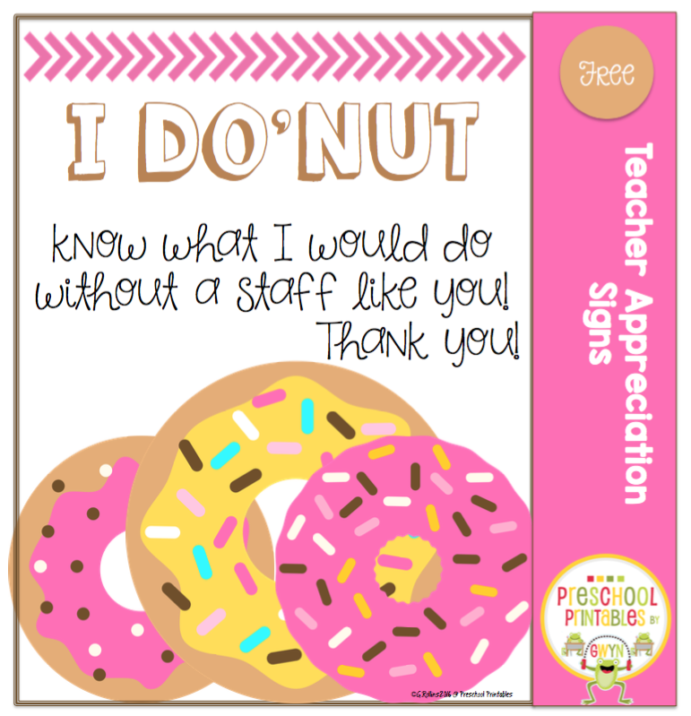 Free Teacher Appreciation Signs for Donuts ~ Preschool Printables