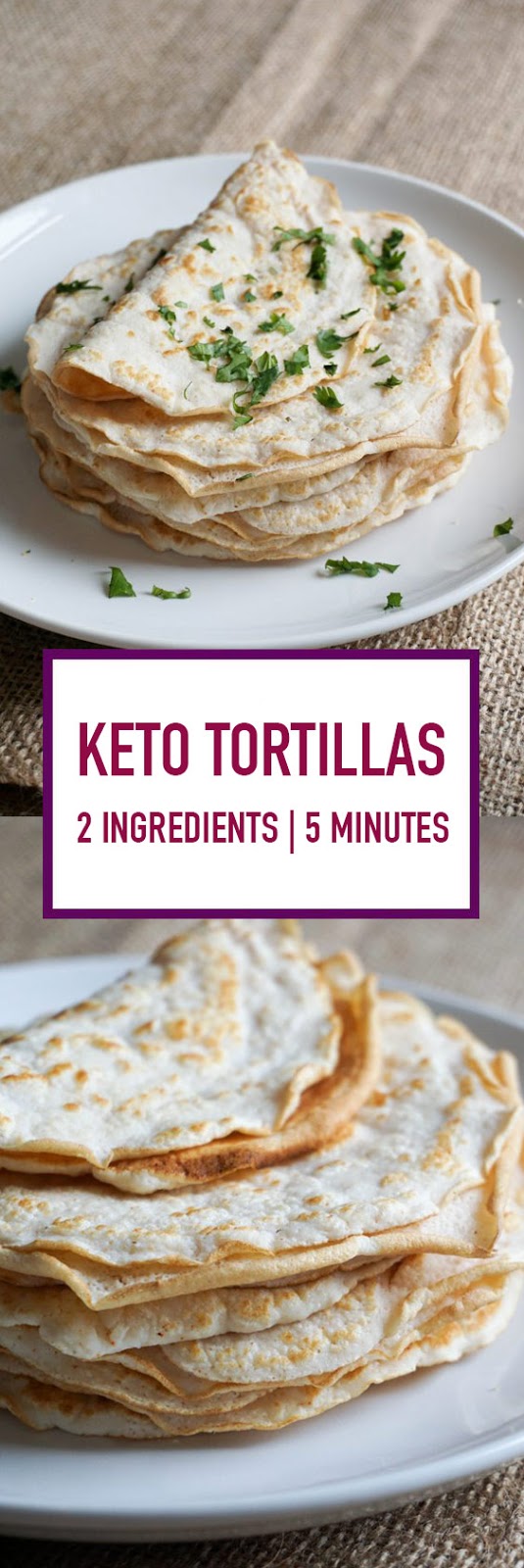 Keto Tortillas with 2 Ingredients Ready in 5 Minutes Keto Tortillas with 2 Ingredients Ready in 5 Minutes