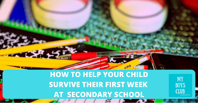 How to Help Your Child Survive the First Week at Secondary School