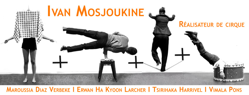 Ivan Mosjoukine, réalisateur de cirque