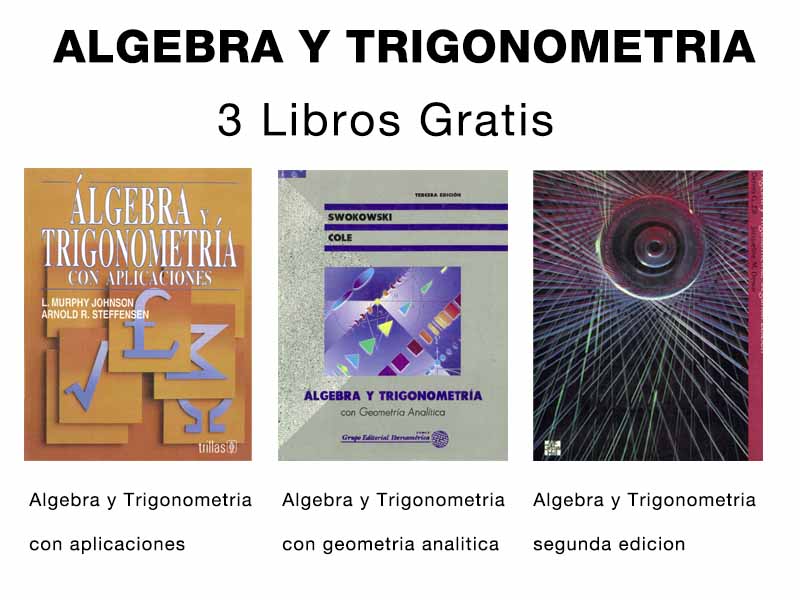Tres Libros De Algebra Y Trigonometria Matematicas