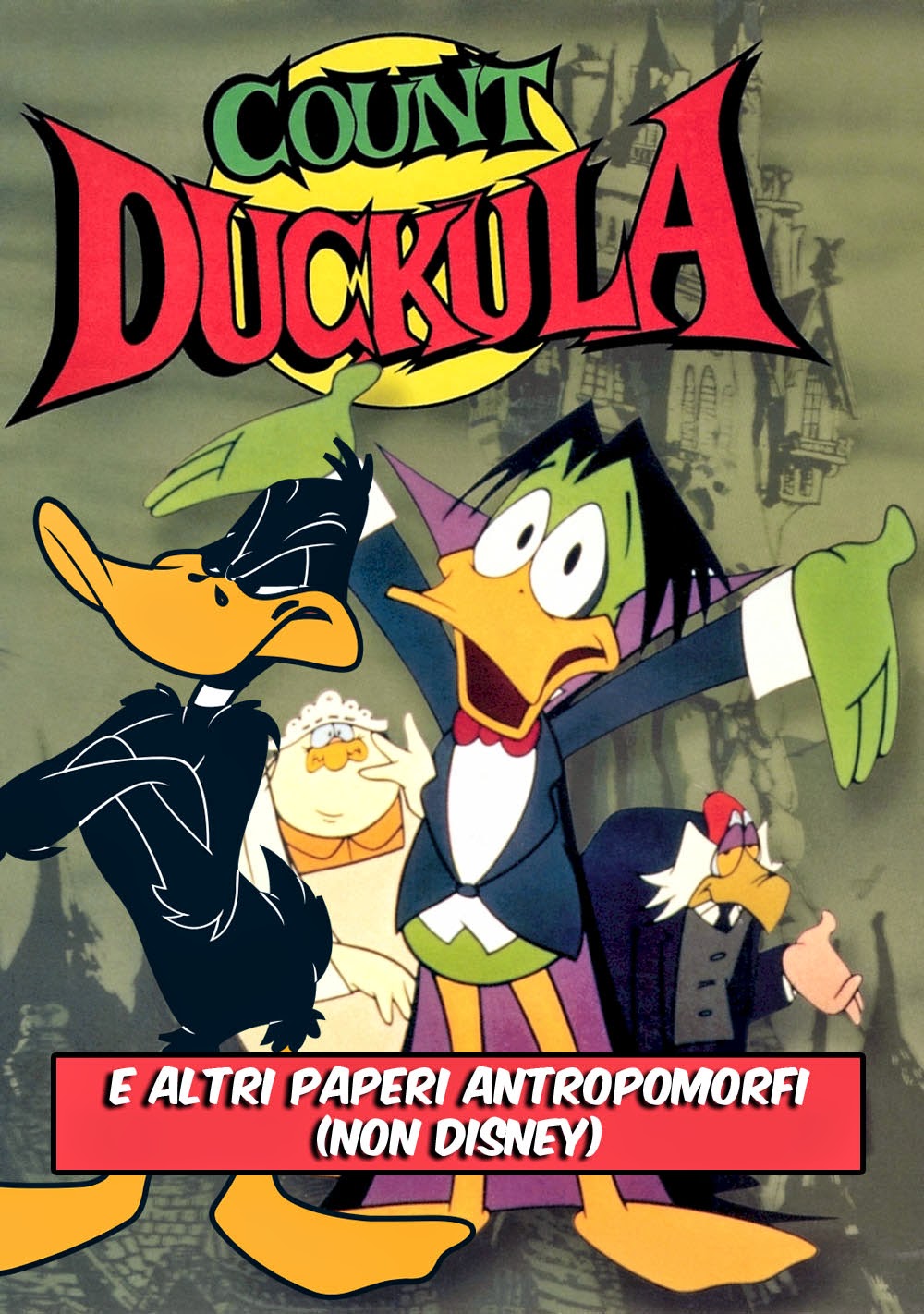 Conte Dacula Daffy Duck paperi antropomorfi non Disney