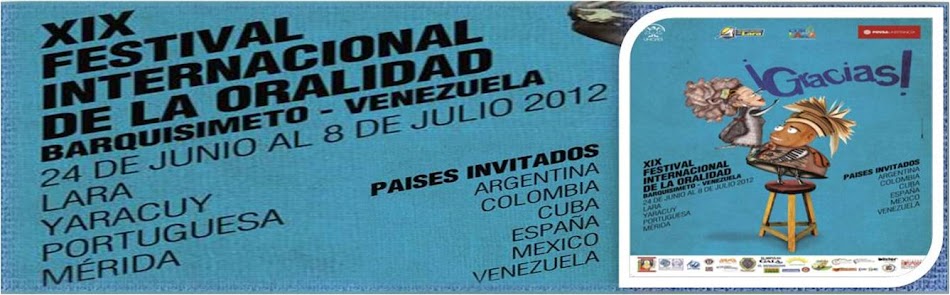 XIX Festival Internacional de la Oralidad: Barquisimeto - Venezuela