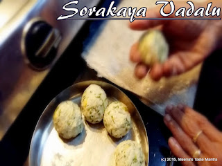 Sorakaya Vadalu - Keep portions on separate plate