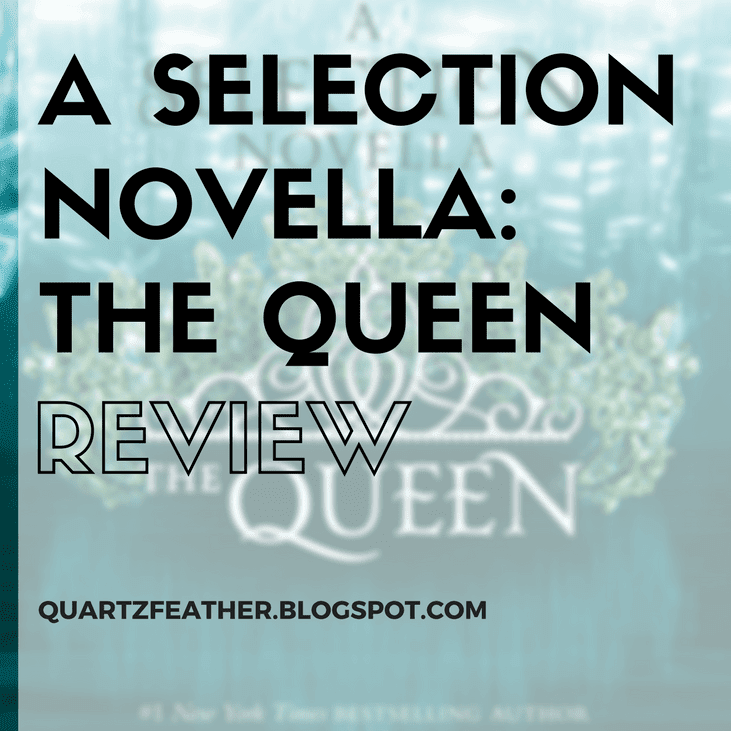 The Queen by Kiera Cass Review