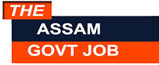 The Assam Govt Job