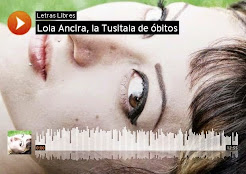 Lola Ancira, la Tusitala de óbitos