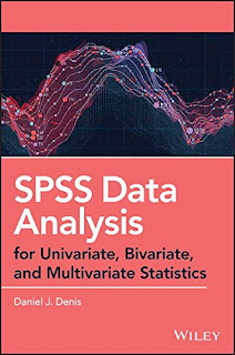 SPSS Data Analysis for Univariate, Bivariate and Multivariate Statistics