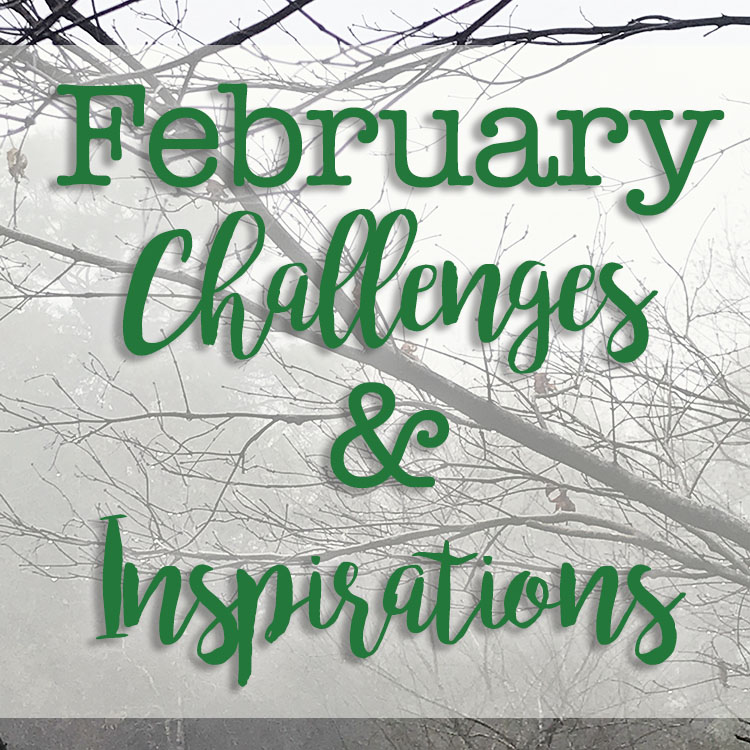 CraftyHope February Art Challenges & Inspirations
