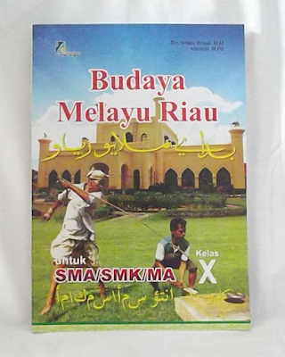 Budaya Melayu Riau Kelas 10 Revisi Sekolah