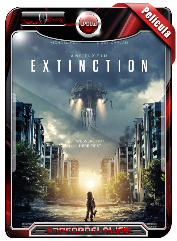Extinction (2018) | Extinción 720p h264 Dual