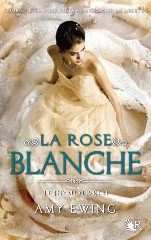 Fifty Shades Darker 'Le joyau, tome 2 La rose blanche' d'Amy Ewing