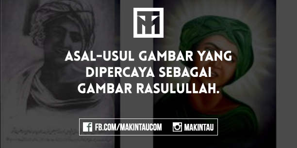 Terkuak Asal Usul Gambar Nabi Muhammad Terkuak Asal Usul Gambar Nabi Muhammad