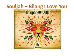 Lirik Lagu Souljah - Bilang I Love You | " Lagu Hit