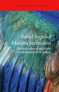 http://www.acantilado.es/catalogo/maldita-perfeccin-653.htm