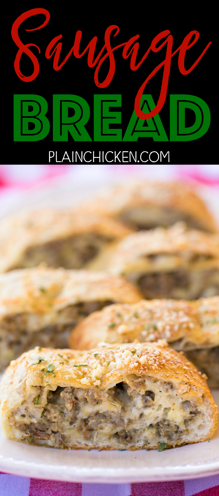 Sausage Bread {Football Friday} Plain Chicken®