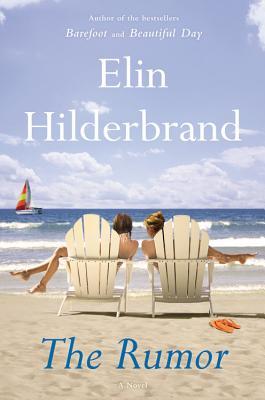 Review: The Rumor by Elin Hilderbrand