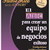 El ABC para crear un equipo de negocios exitoso