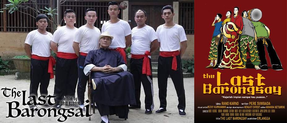 Film Indonesia Terbaru dan Terbaik Tahun 2017 The Last Barongsai 2017