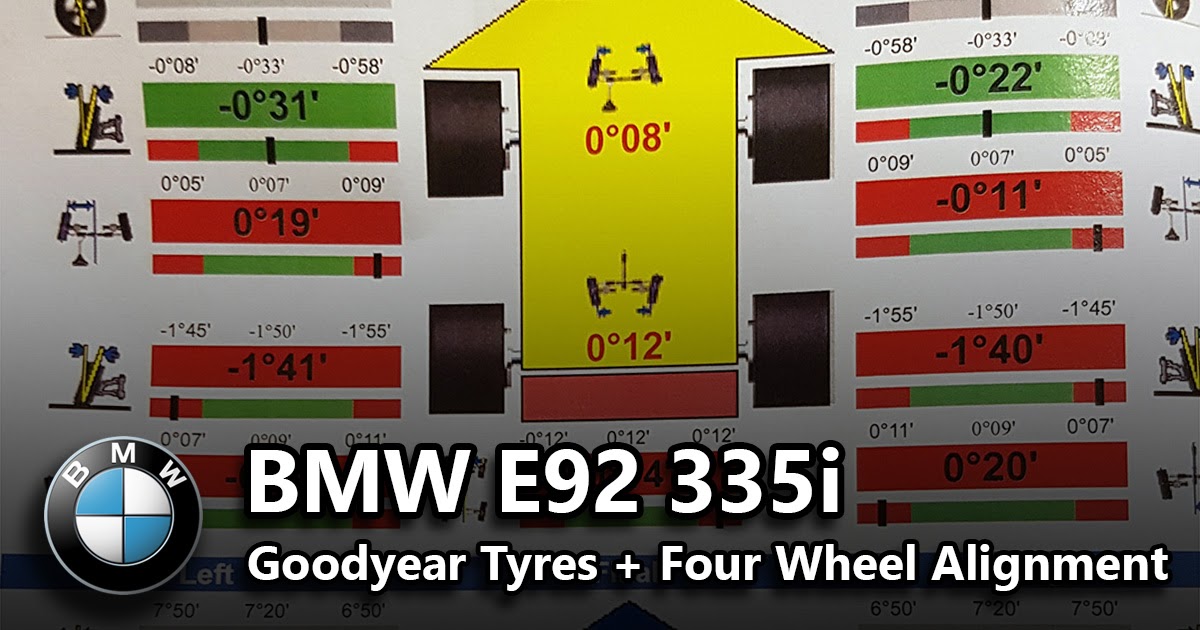 New Goodyear Tyres and Four Wheel Alignment BMW E92 335i Build Blog