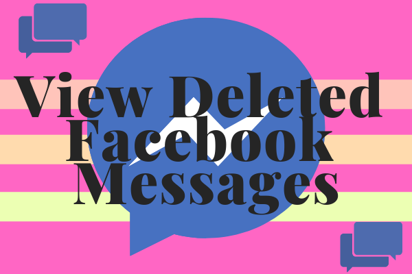 How to Check Deleted Facebook Messages New 2019