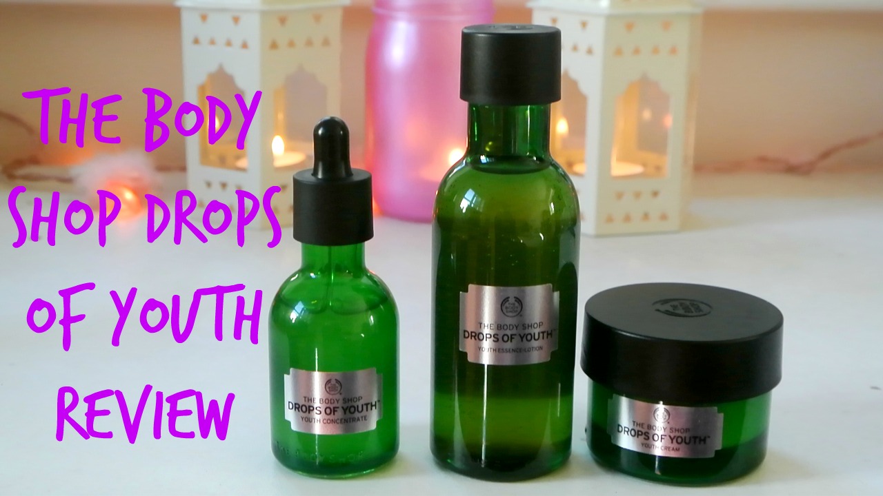 The Body Shop Drops of Youth Review Chasing Ruby Chat