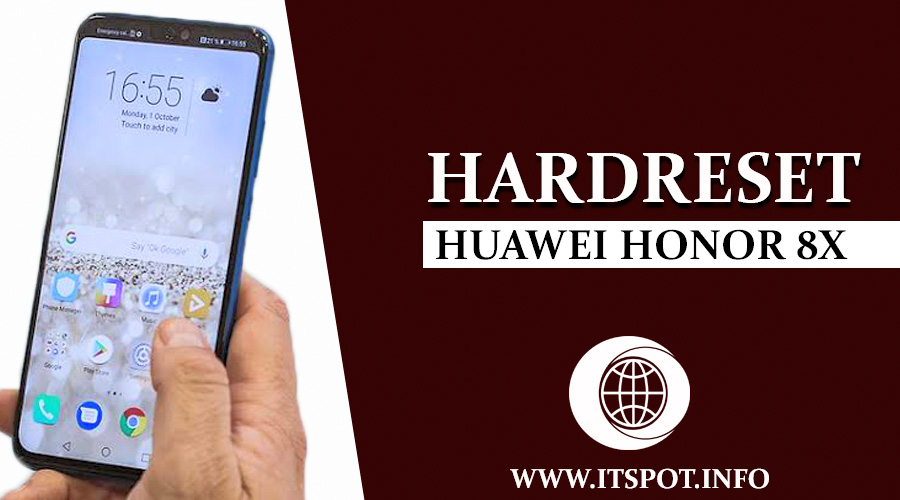 How to Factory Reset Honor 8x Bypass Lock Screen /Hard Reset I.T Spot