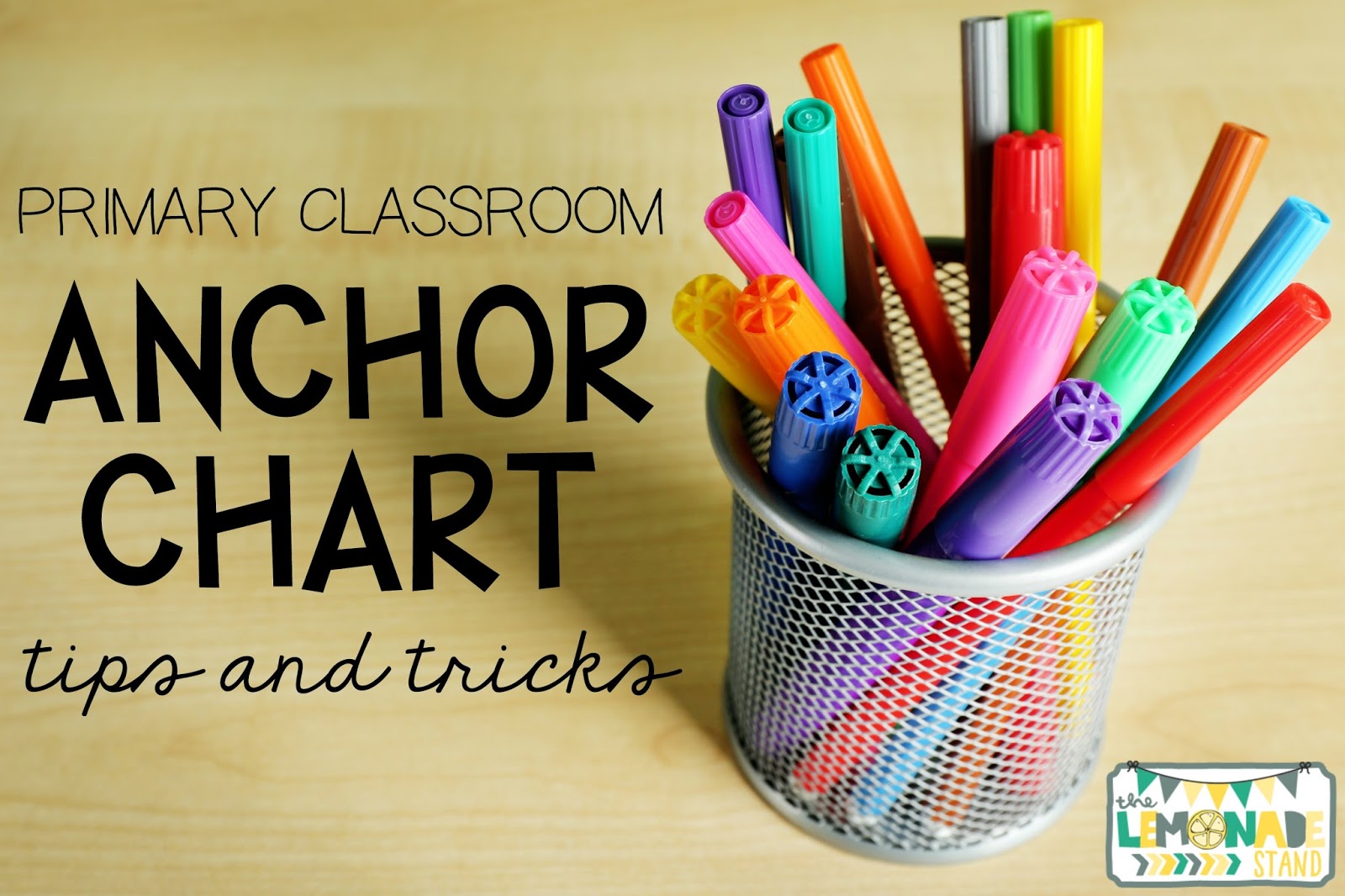 Anchor Chart Tips and Tricks for the Primary Classroom