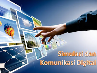 Simulasi dan Komunikasi Digital Simulasi dan Komunikasi Digital