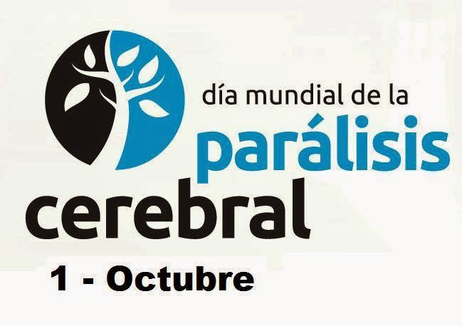 1 Octubre Día Mundial de la Parálisis Cerebral