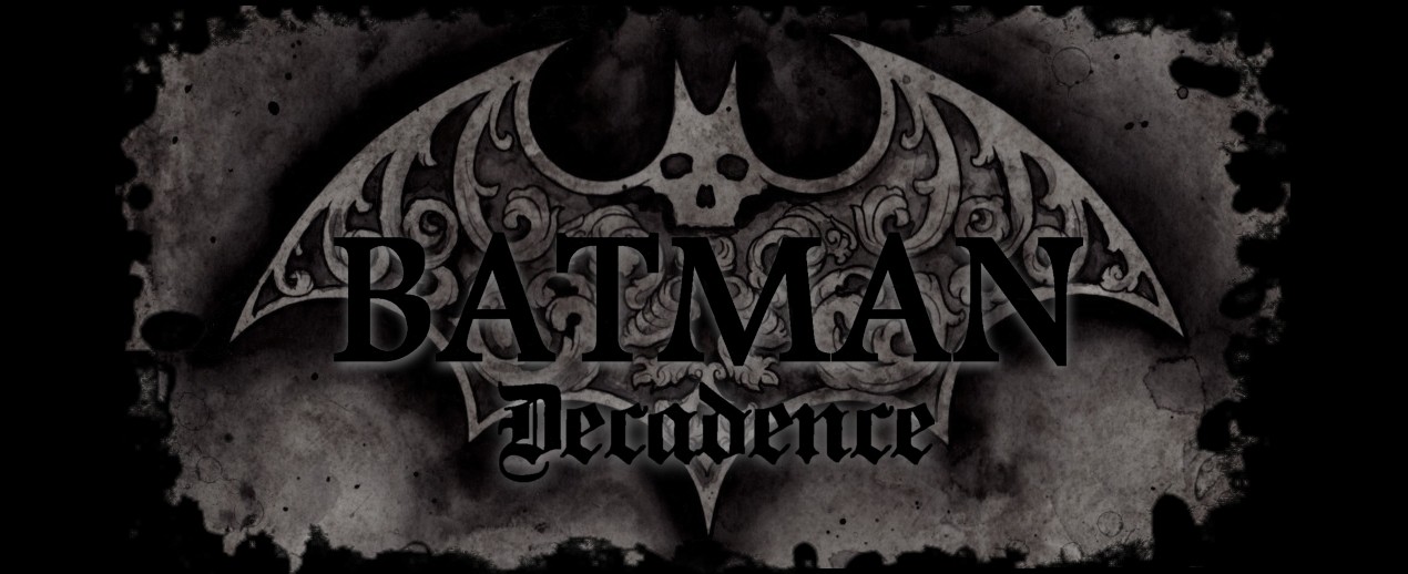 Batman: Decadence