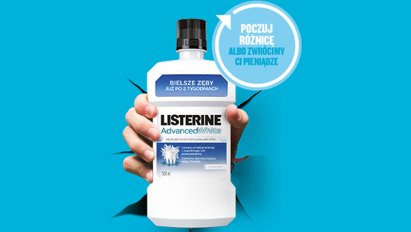 Poczuj różnicę z Listerine Advanced White albo zwrot pieniędzy Konkurs