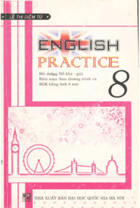 English 8 Practice - Lê Thị Diễm Tú