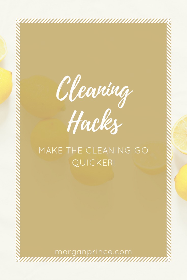 Cleaning hacks to save you time! Milieu