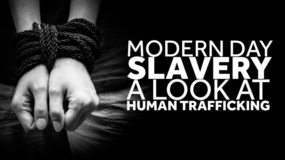 Human Trafficking Is The Modern Day Form