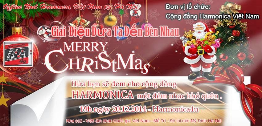 Sự kiện Offline Noel Harmonica Việt Nam - H4U lần thứ 1 tại Hà Nội