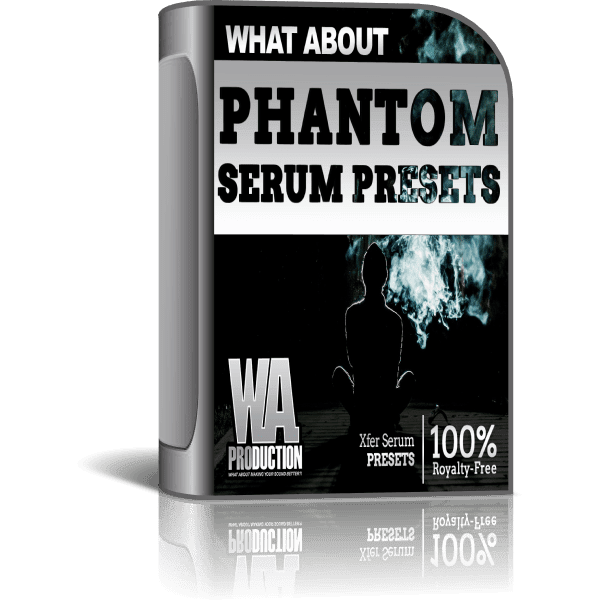Phantom Serum Presets