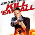 Sinopsis film Kill'em All (2017) : aksi Van Damme menghadapi pembunuh