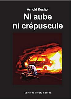 Ni Aube Ni Crépuscule de Arnold Kusher PDF Ni Aube Ni Crépuscule de Arnold Kusher PDF