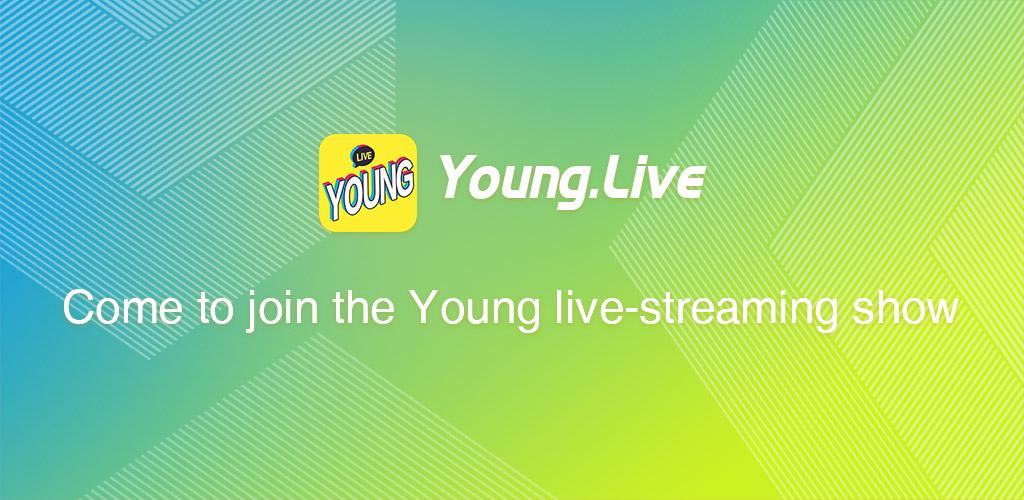 Young Live 2 5 1 Free Special Stream Mod Apk Chiaseapk Free Apk Mod For Android 2020