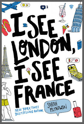 Review: I See London, I See France (I See London, I See France #1) by Sarah Mlynowski