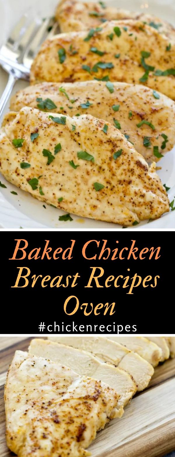 Baked Chicken Breast Recipes Oven GOOD FOOD RECIPES